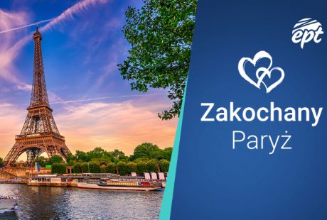 ZAKOCHANY PARYŻ (5 dni) ZAKOCHANY PARYŻ (5 dni)
