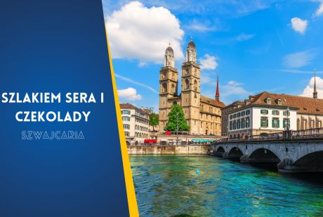 SZLAKIEM SERA I CZEKOLADY SZLAKIEM SERA I CZEKOLADY